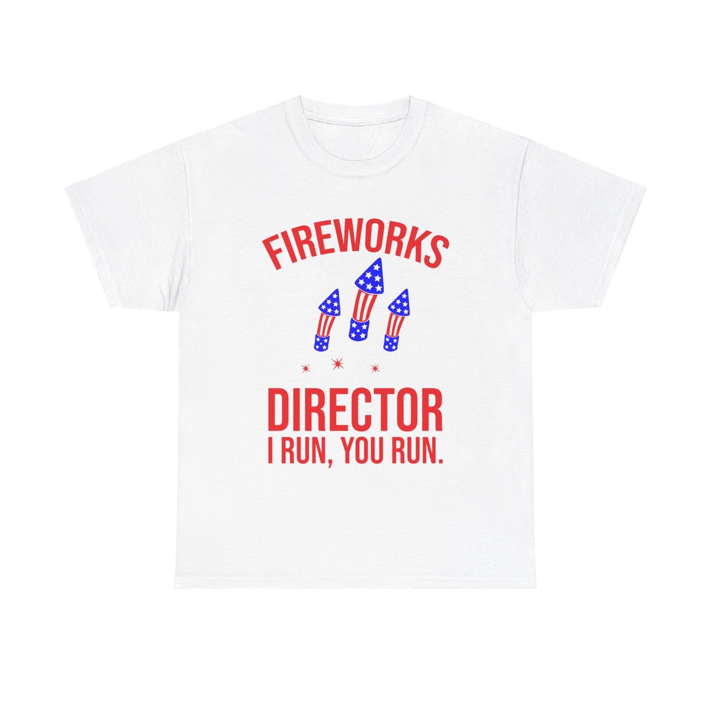 Fireworks Director T-Shirt