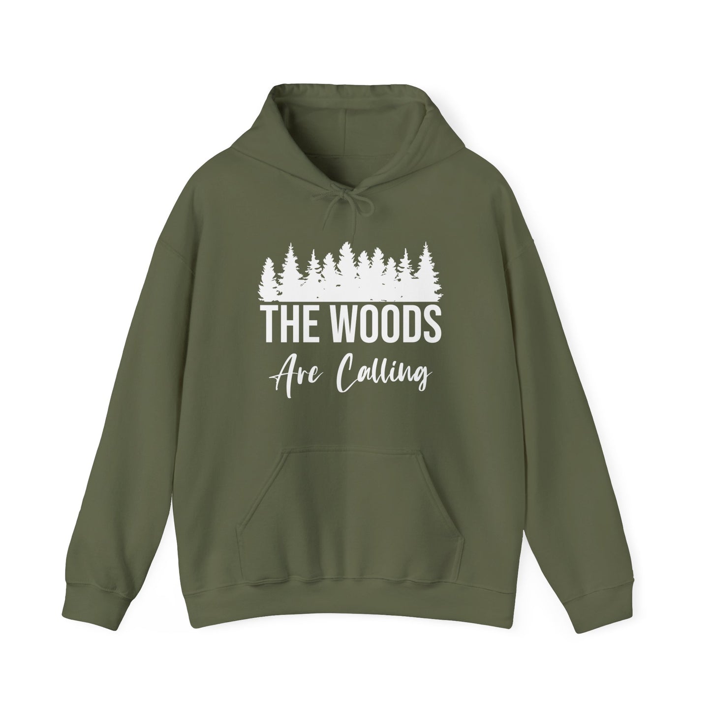 The Woods Are Calling Hoodie