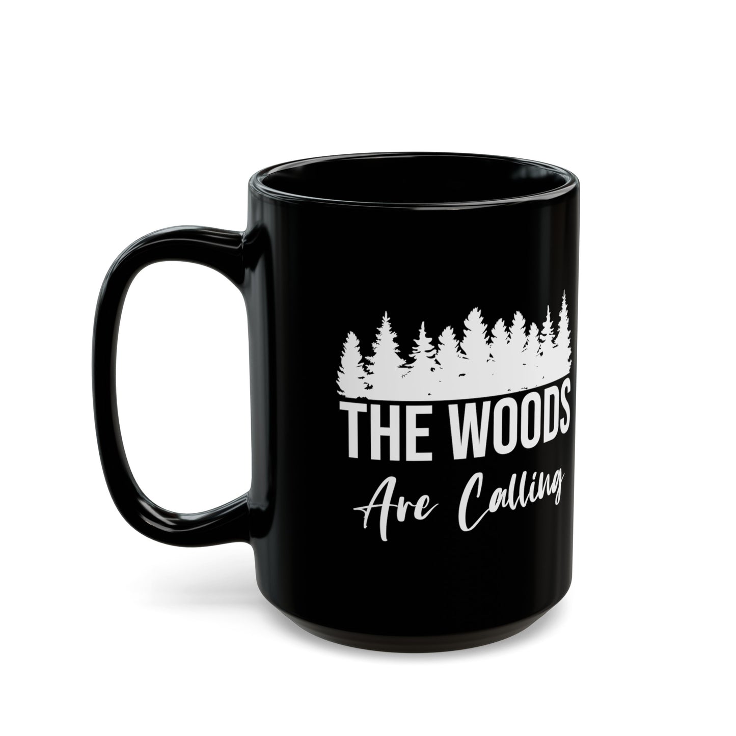 The Woods Are Calling Mug