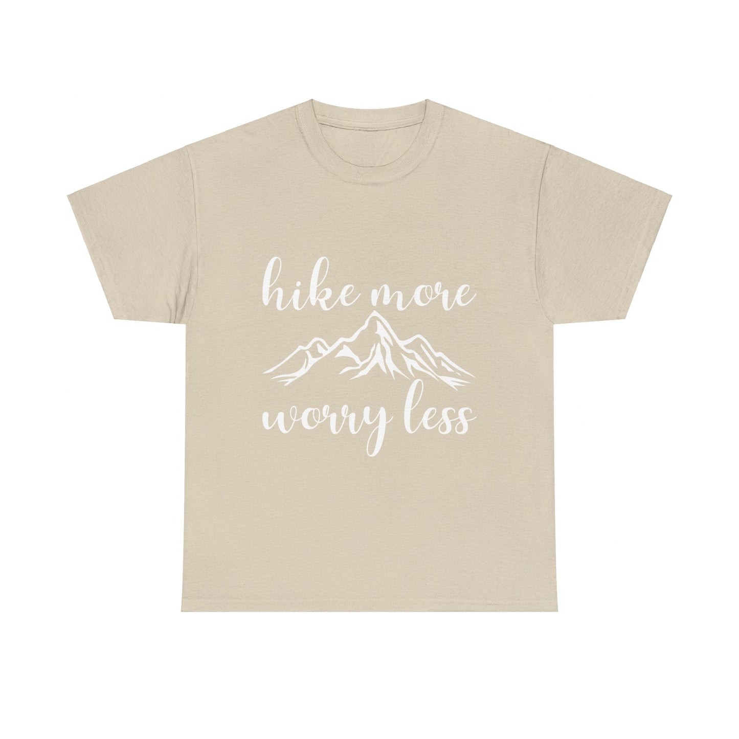 Hike More Worry Less T-Shirt