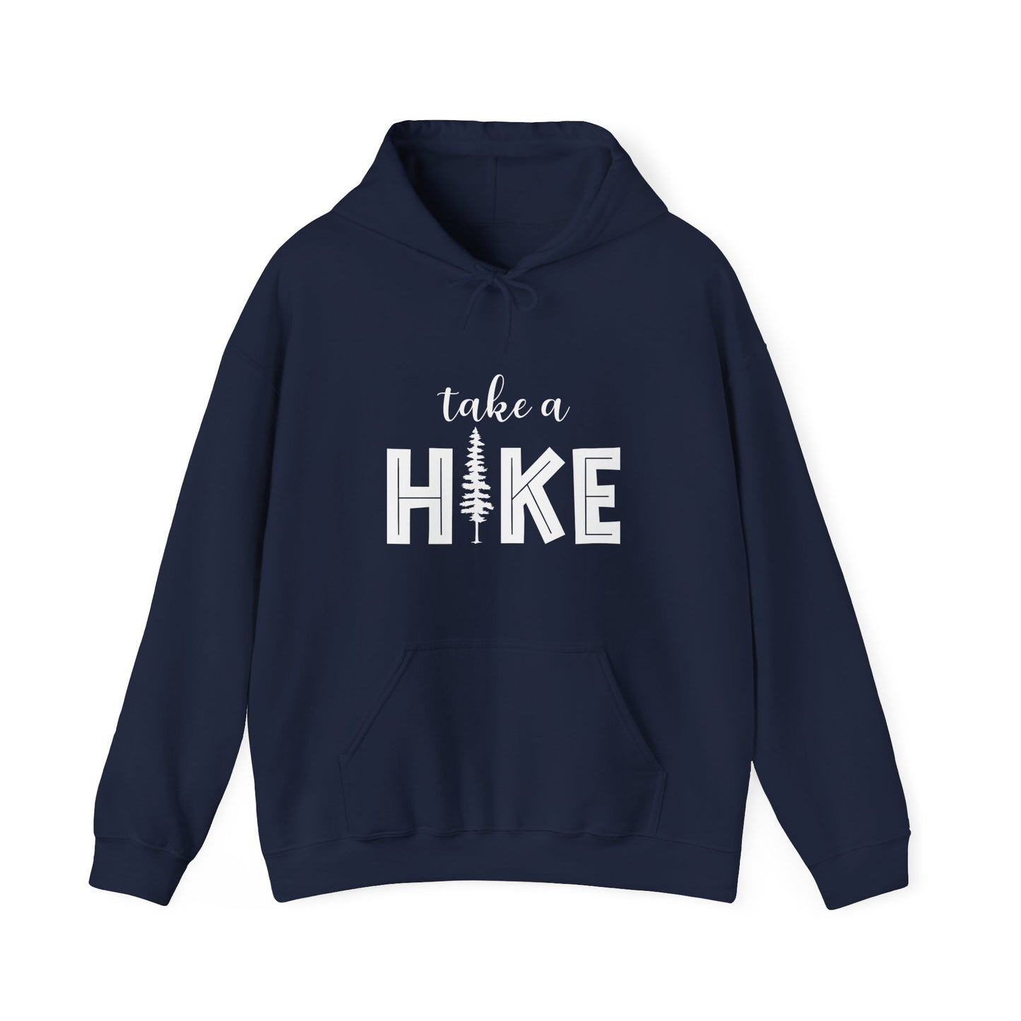 Take A Hike Hoodie