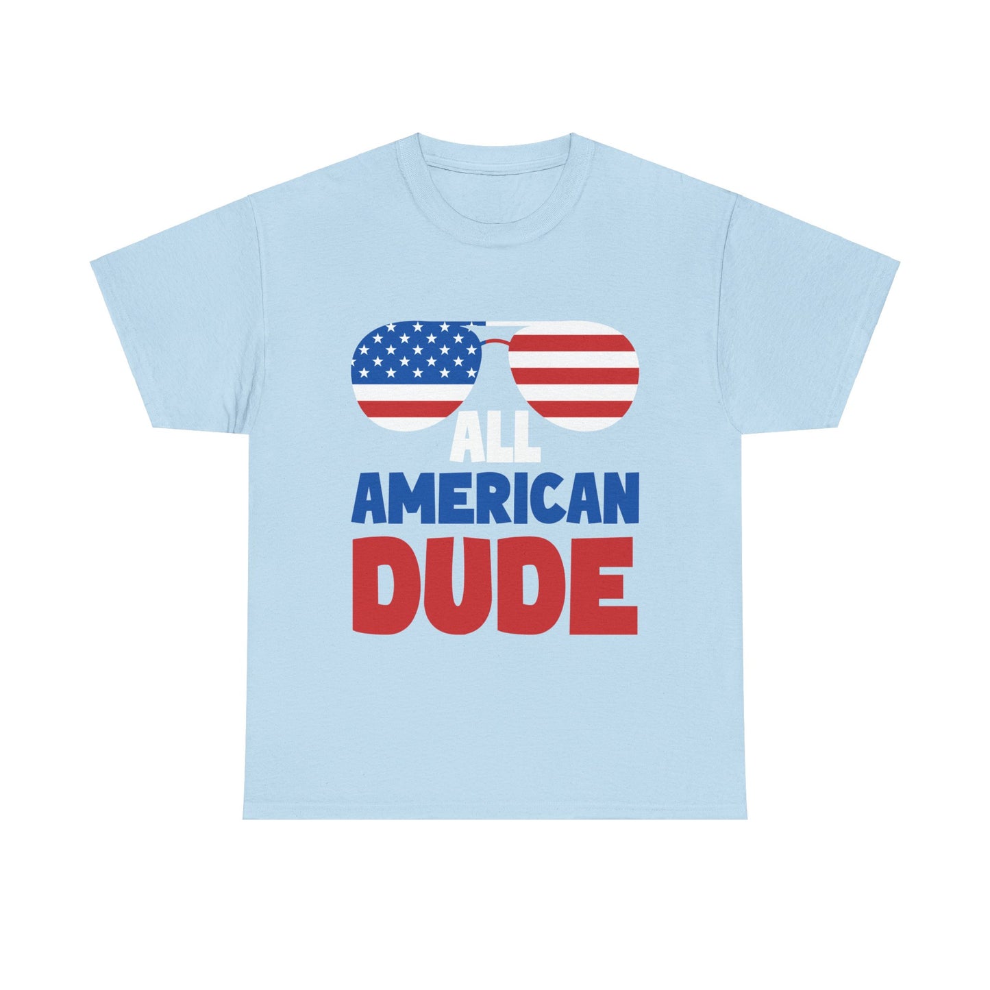 American Dude T-Shirt